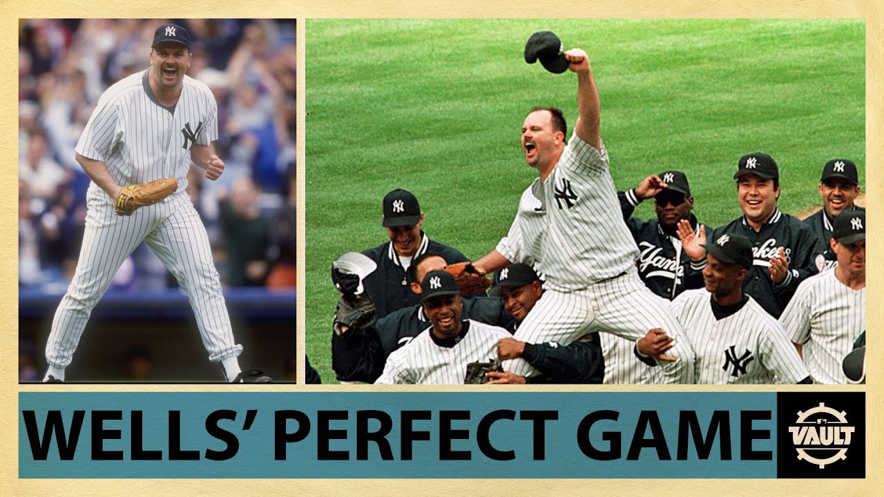 All 27 outs of David Wells’ PERFECT GAME! All 27 outs of David Wells’ PERFECT GAME!