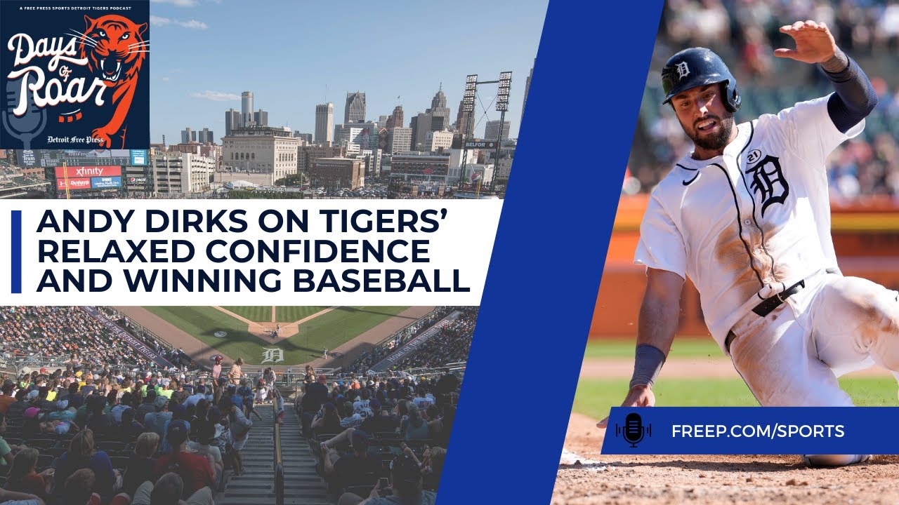 Andy Dirks on Detroit Tigers’ relaxed confidence and winning baseball Andy Dirks on Detroit Tigers’ relaxed confidence and winning baseball