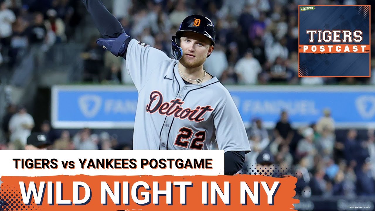 TIGERS POSTCAST: WHAT IN THE WORLD?! Detroit Tigers BLOW OUT New York Yankees, Score 9-Runs In 7th TIGERS POSTCAST: WHAT IN THE WORLD?! Detroit Tigers BLOW OUT New York Yankees, Score 9-Runs In 7th