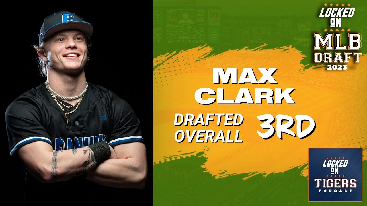 Why Max Clark was drafted by the Detroit Tigers in the first round of the MLB Draft Why Max Clark was drafted by the Detroit Tigers in the first round of the MLB Draft