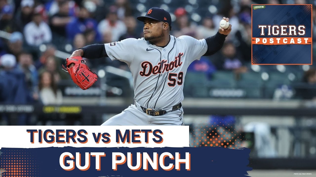 TIGERS POSTCAST: GUT PUNCH! Detroit Tigers LOSE In EXTRA INNINGS To New York Mets TIGERS POSTCAST: GUT PUNCH! Detroit Tigers LOSE In EXTRA INNINGS To New York Mets