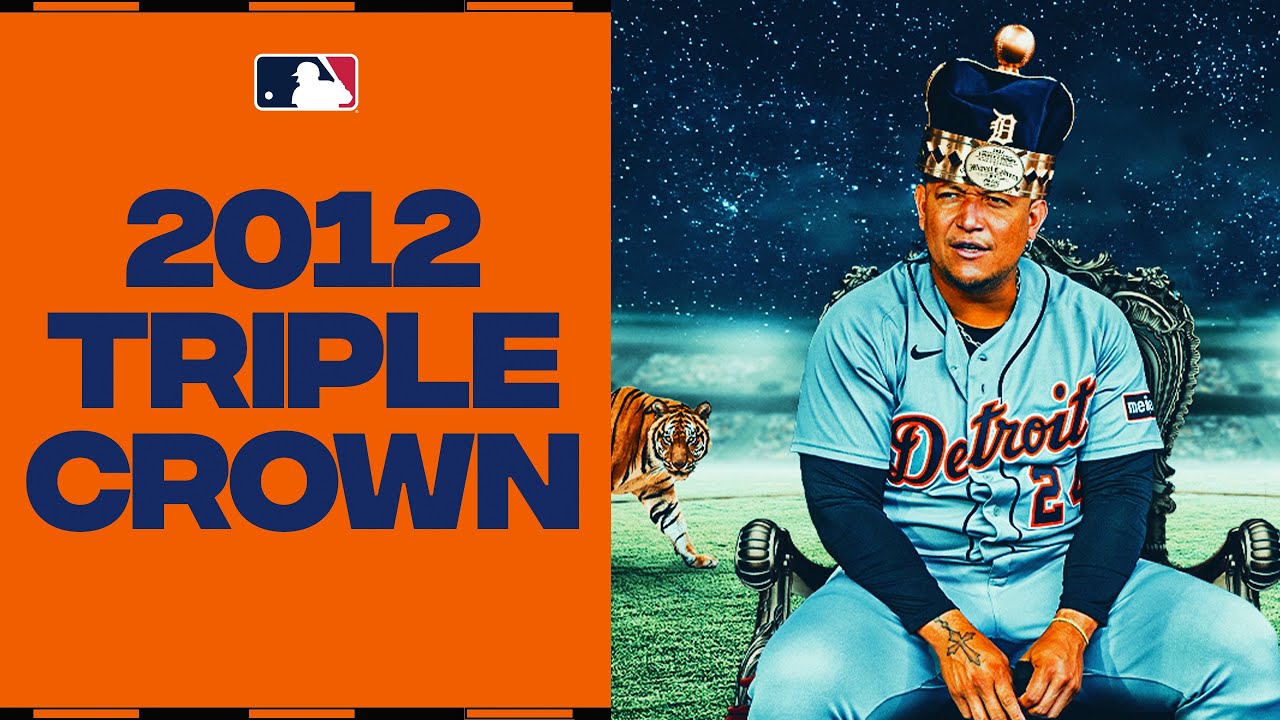 TRIPLE CROWN! The BEST from Miguel Cabrera’s historic 2012 season! TRIPLE CROWN! The BEST from Miguel Cabrera’s historic 2012 season!