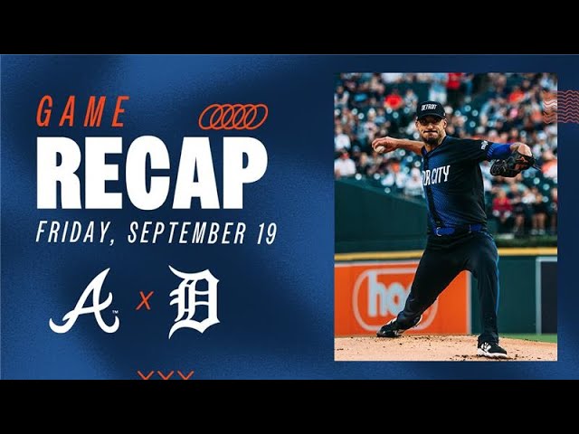 Tigers vs Braves Highlights | 9/19/25 Tigers vs Braves Highlights | 9/19/25