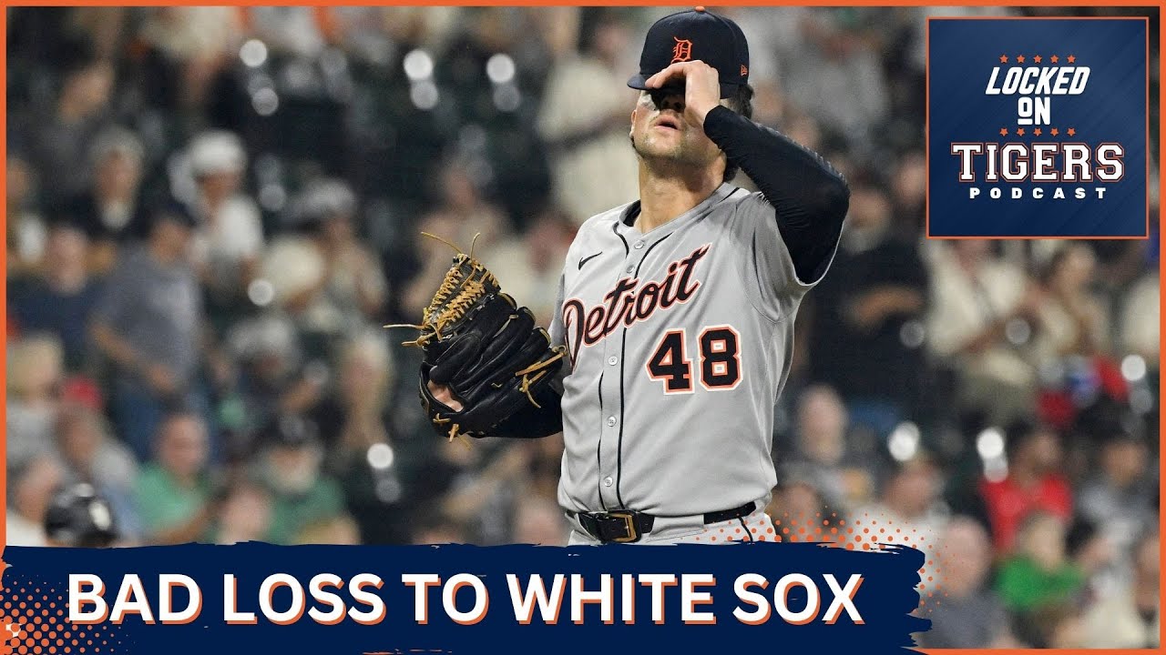Tigers Lose to White Sox in Chicago Tigers Lose to White Sox in Chicago