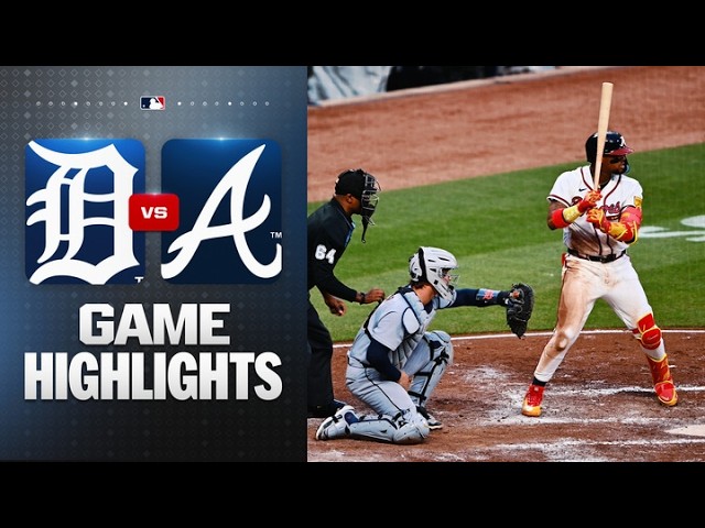 Tigers vs. Braves Game Highlights (4/28/26) | MLB Highlights Tigers vs. Braves Game Highlights (4/28/26) | MLB Highlights