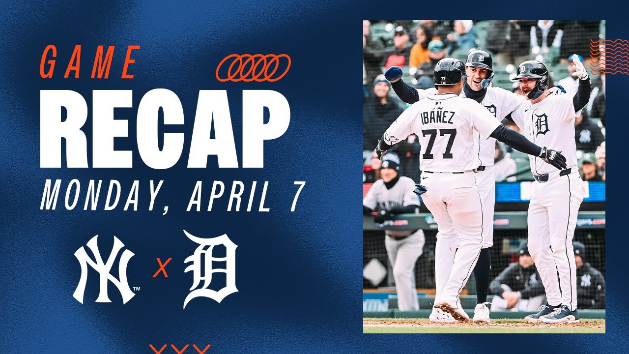 Game Highlights: Andy Ibáñez Blasts Three-Run Homer, Mize Deals in Tigers Win vs. Yankees | 4/7/25 Game Highlights: Andy Ibáñez Blasts Three-Run Homer, Mize Deals in Tigers Win vs. Yankees | 4/7/25