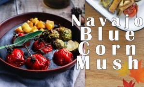 Native American blue corn mush recipe Native American blue corn mush recipe