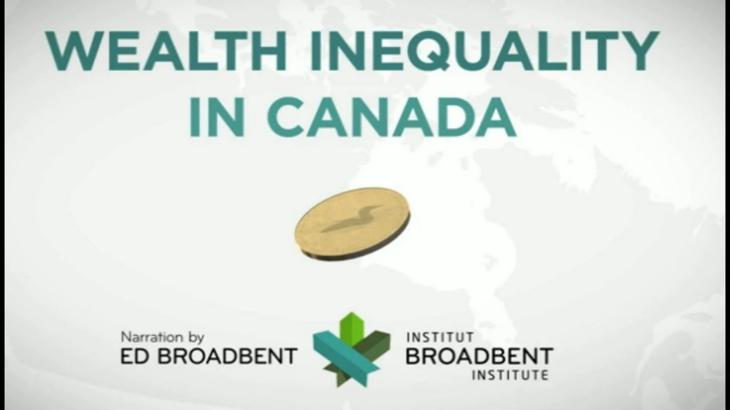 Wealth Inequality in Canada Wealth Inequality in Canada