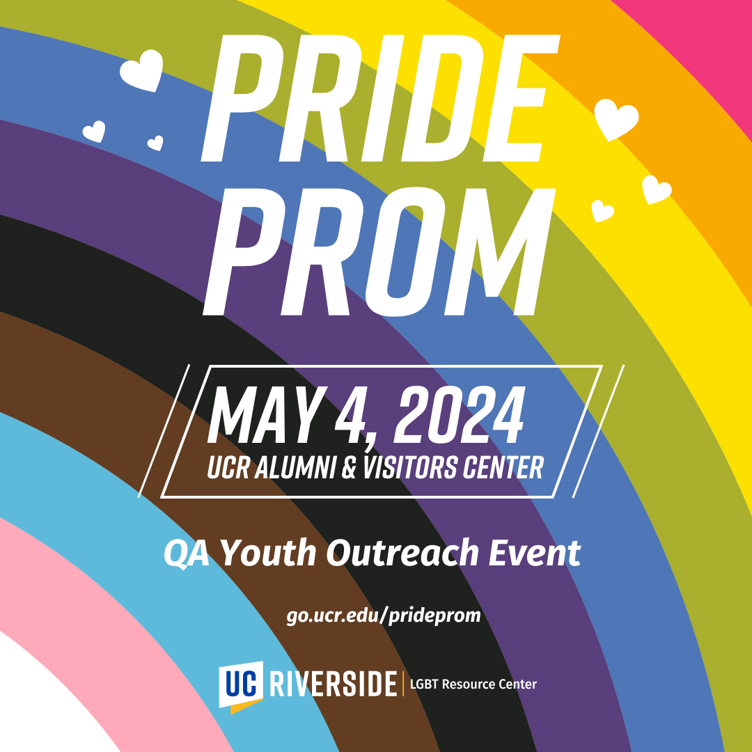 UCR Pride Prom 2024 UCR Pride Prom 2024