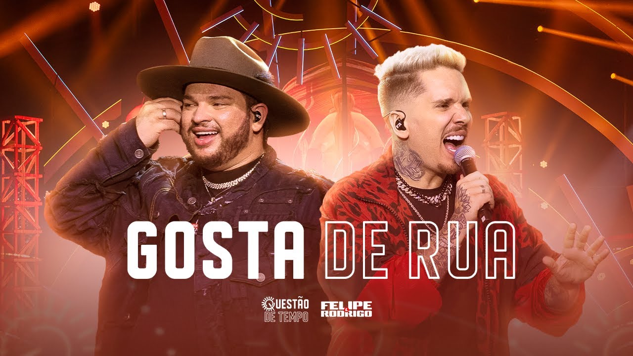 Felipe & Rodrigo – Gosta de Rua (Ao Vivo Em Goiânia) #QuestãoDeTempo Felipe & Rodrigo – Gosta de Rua (Ao Vivo Em Goiânia) #QuestãoDeTempo
