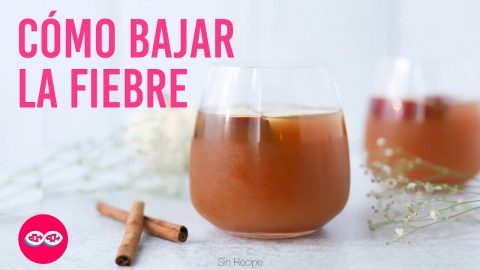 ¿Cómo bajar la #Fiebre? | Sin Récipe ¿Cómo bajar la #Fiebre? | Sin Récipe