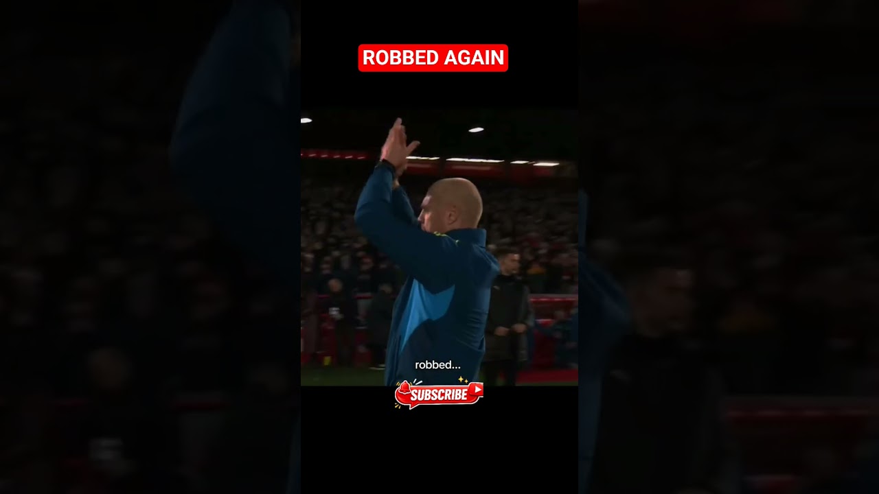 Gunners Match Verdict – Arsenal ROBBED Again! Clear Penalties Ignored vs Nottingham Gunners Match Verdict – Arsenal ROBBED Again! Clear Penalties Ignored vs Nottingham