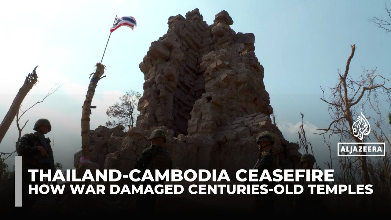 Thailand–Cambodia Border Conflict: The Impact of War on Centuries-Old Temple