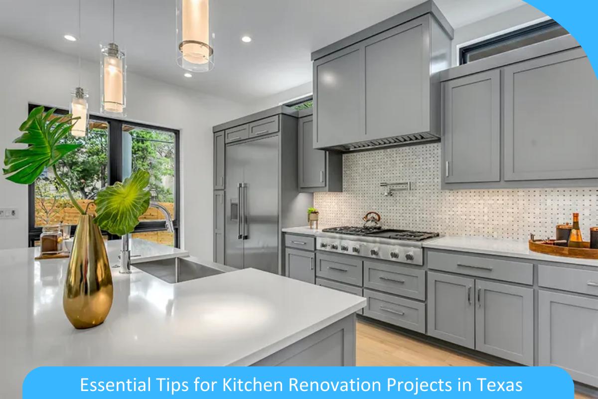 Heart of the Home: Essential Tips for Kitchen Renovation Projects in Texas Heart of the Home: Essential Tips for Kitchen Renovation Projects in Texas
