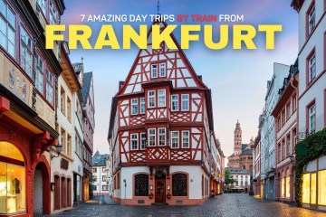 7 Amazing Day Trips from Frankfurt by Train | Germany by Train Travel Guide 7 Amazing Day Trips from Frankfurt by Train | Germany by Train Travel Guide