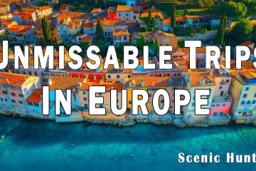 12 Unmissable Trips In Europe for Your Bucket List | Travel Video 12 Unmissable Trips In Europe for Your Bucket List | Travel Video
