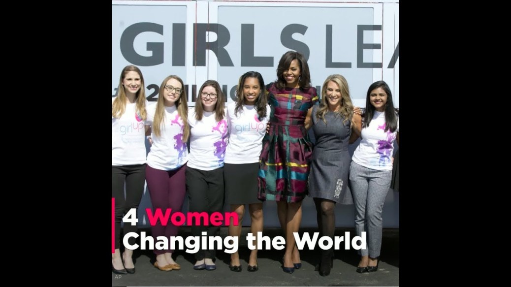 Meet Four Women Changing the World Meet Four Women Changing the World