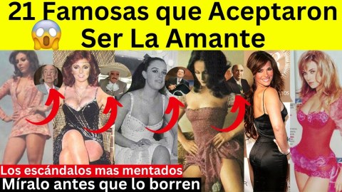 21 Famosas que Aceptaron Ser La Amante | Documental Completo 21 Famosas que Aceptaron Ser La Amante | Documental Completo