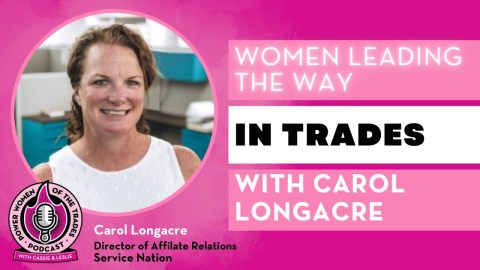 ServiceWorld Expo: Women Leading the Way in Trades w Carol Longacre ServiceWorld Expo: Women Leading the Way in Trades w Carol Longacre