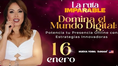 DOMINA EL MUNDO DIGITAL | LA RUTA IMPARABLE DOMINA EL MUNDO DIGITAL | LA RUTA IMPARABLE