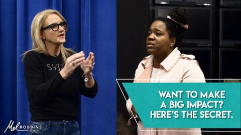 Want to make big impact? Here's the secret. Want to make big impact? Here's the secret.