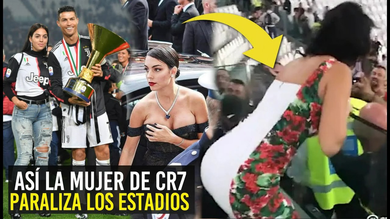 GEORGINA RODRIGUEZ LA MUJER DE CR7 QUE PARALIZA LOS ESTADIOS GEORGINA RODRIGUEZ LA MUJER DE CR7 QUE PARALIZA LOS ESTADIOS