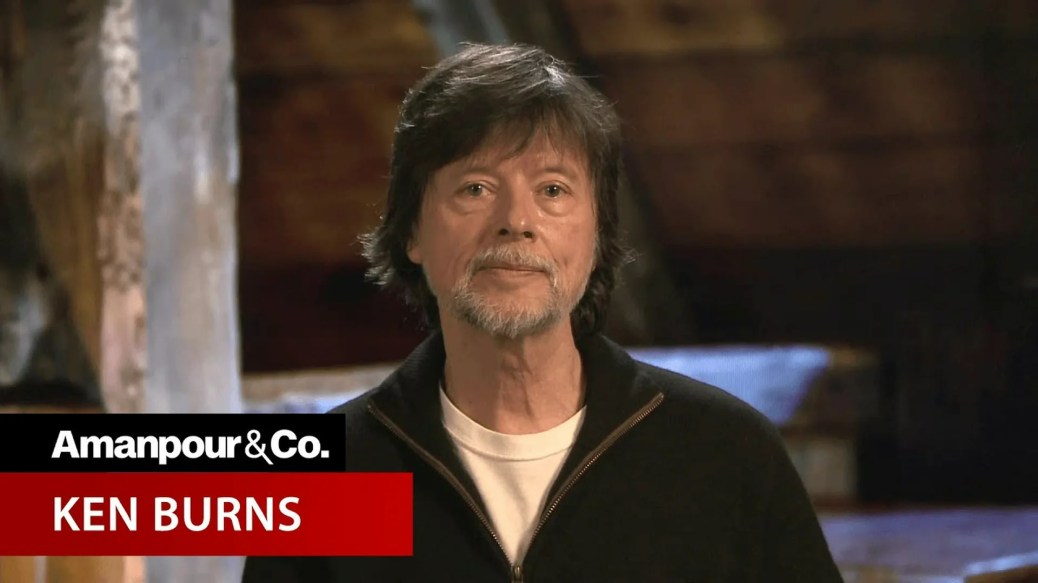 Ken Burns on What History Can Teach Us in These Times | Amanpour and Company Ken Burns on What History Can Teach Us in These Times | Amanpour and Company