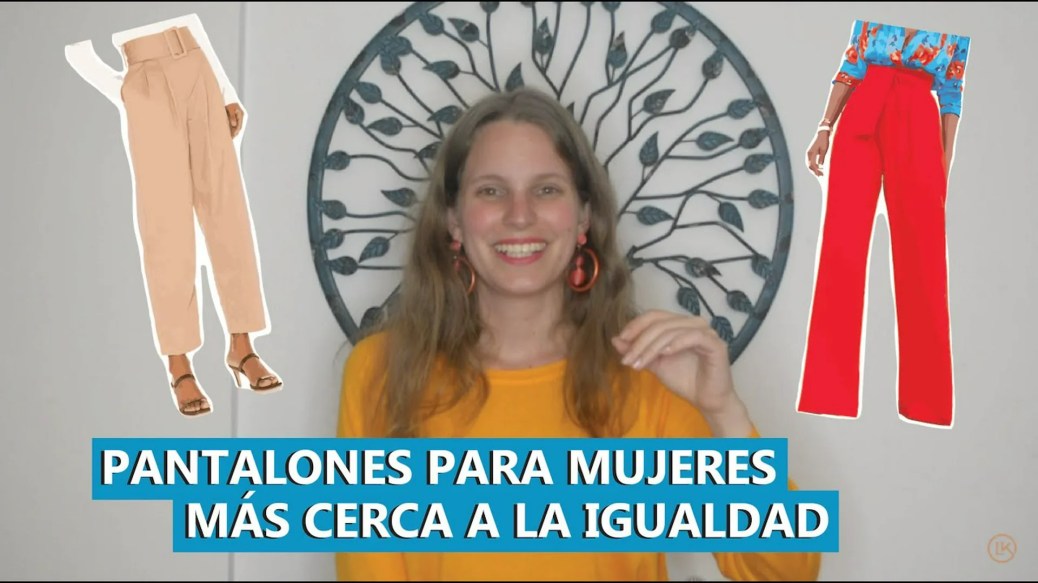 El Pantalón, una prenda que independizó a la mujer || Laura Kobels El Pantalón, una prenda que independizó a la mujer || Laura Kobels