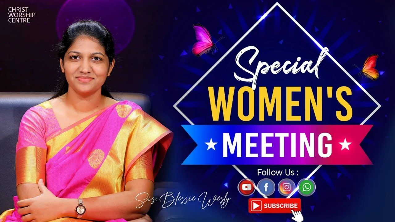 Special Women's Online Meeting | 8th May 2020 | Mrs Satya Vijaya Kumar & Mrs Blessie Wesly Special Women's Online Meeting | 8th May 2020 | Mrs Satya Vijaya Kumar & Mrs Blessie Wesly