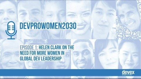 Helen Clark on the need for more women in global dev leadership Helen Clark on the need for more women in global dev leadership