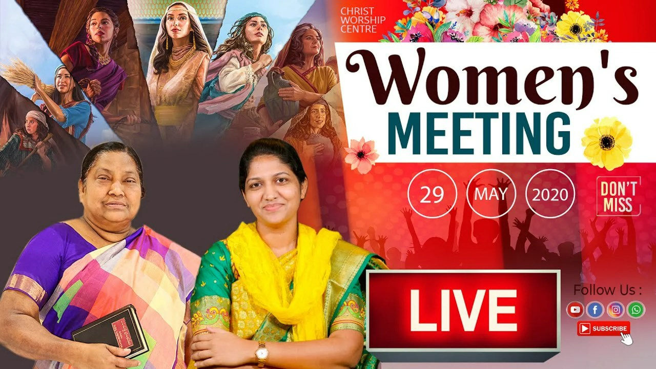 Special Women's Online Meeting | 29th May 2020 | Mrs Satya Vijaya Kumar & Mrs Blessie Wesly Special Women's Online Meeting | 29th May 2020 | Mrs Satya Vijaya Kumar & Mrs Blessie Wesly