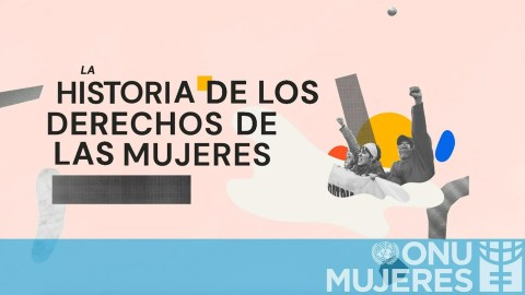 Una historia mundial de los derechos de las mujeres en 3 minutos Una historia mundial de los derechos de las mujeres en 3 minutos