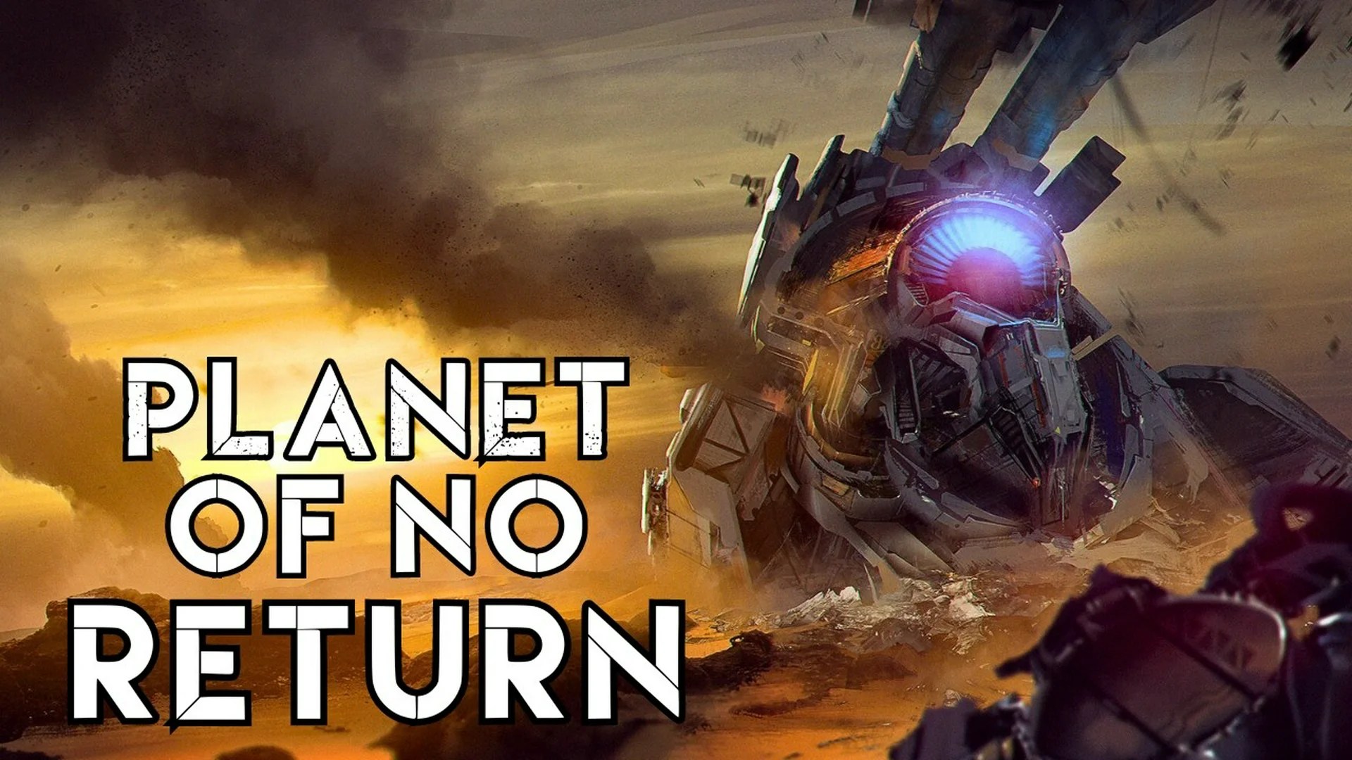 Sci-Fi Creepypasta “Planet of No Return” Sci-Fi Creepypasta “Planet of No Return”