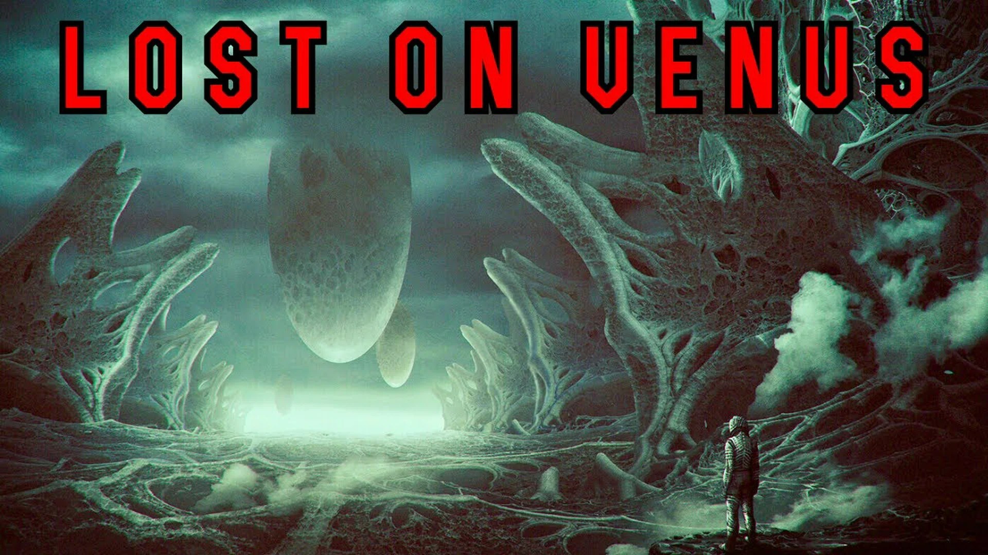 Classic Science Fiction “Lost on Venus” Classic Science Fiction “Lost on Venus”