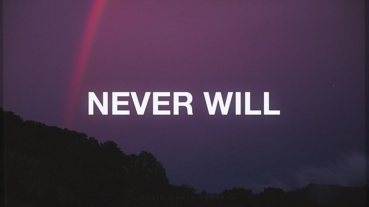 Never Will – Life.Church Worship (Lyrics) Never Will – Life.Church Worship (Lyrics)