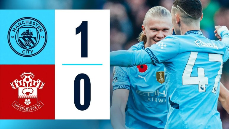Manchester City vs Southampton Full Match – Highlights Manchester City vs Southampton Full Match – Highlights
