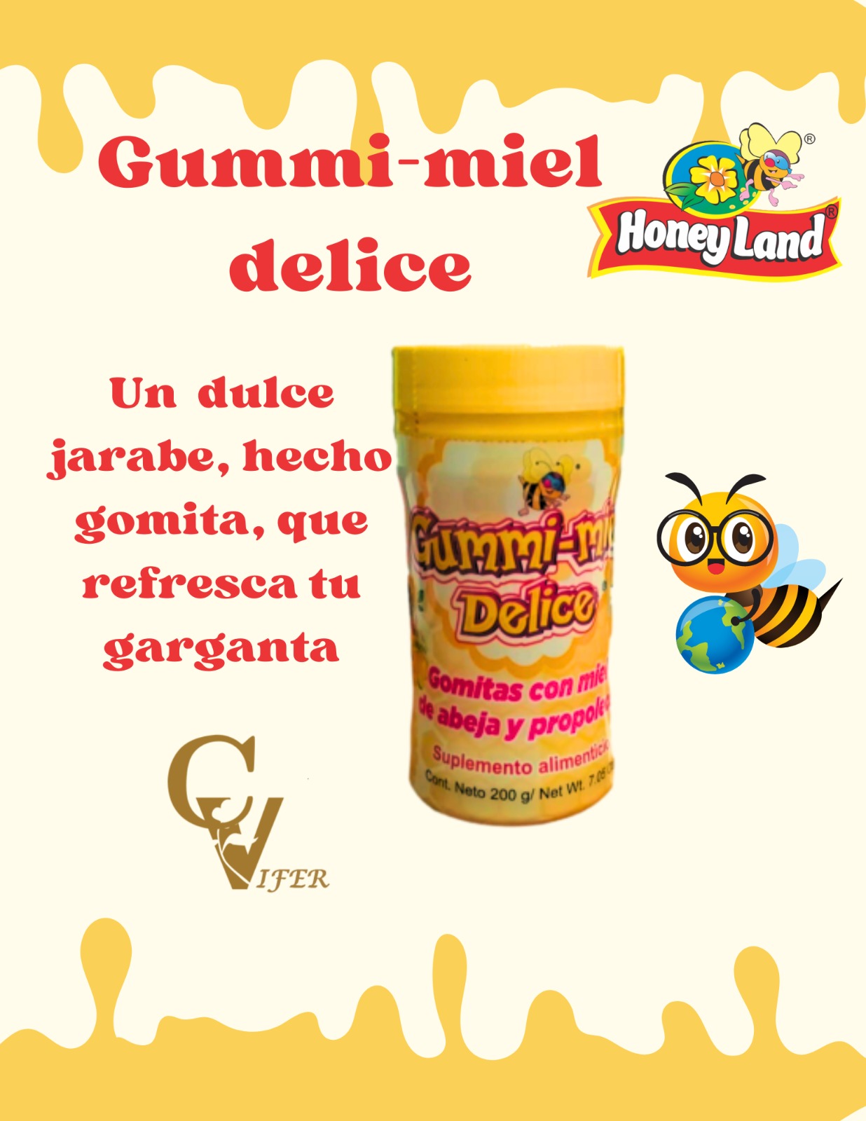 Gummy-miel delice