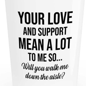 Vaso de chupito de propuesta de novia de 1.5 onzas, significa mucho para mí, regalo de propuesta para papá, padrastro, abuelo, padre, caminar por el Vaso de chupito de propuesta de novia de 1.5 onzas, significa mucho para mí, regalo de propuesta para papá, padrastro, abuelo, padre, caminar por el