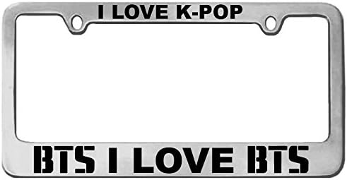 Marco de matrícula personalizado “I Love BTSK-POP, plateado, cromado + calcomanía BTS (mismo color) cromo brillanteajuste universal (negro)
