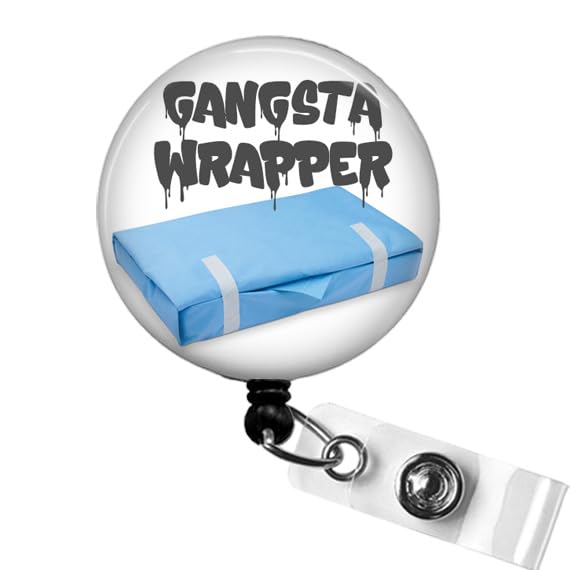 Sterile Processor Badge Reel, Funny SPD Badge ID Holder, Sterilization Wrap Badge Reel, Gangsta Wrapper Badge Holder, Surgical Pack Wrap CSSD Badge