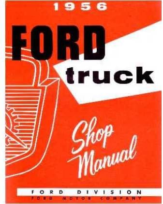 1956 Ford Pickup Truck Shop Manual de reparación