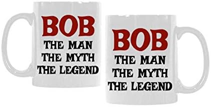 Divertida taza de café de cerámica blanca de 11 onzas Bob The Man The Myth The Legend o tazas de té de oficina para taza divertida de regalo de Bob