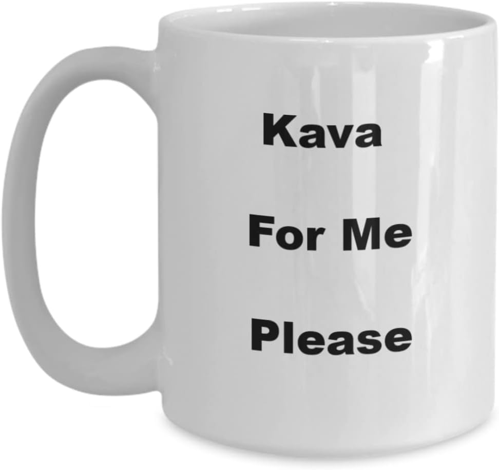 Kava For Me Please, café kava, taza de kava, taza de café kava, amor kava, beber kava,