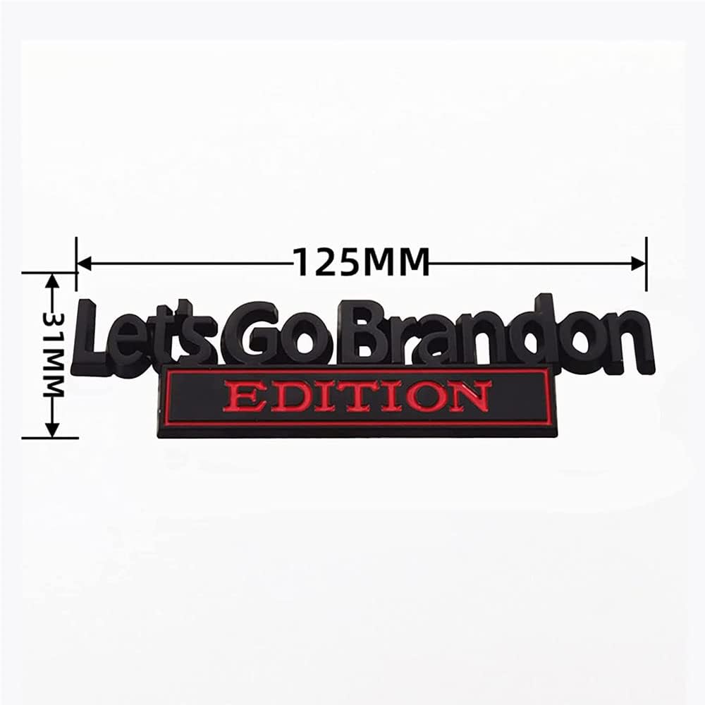 Let’s Go Brandon Edition – Calcomanías adhesivas universales con logotipo 3D, letras adhesivas universales para maletero trasero de auto, camión,