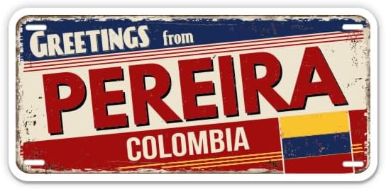 Greetings from Pereira Colombia – Vinyl Sticker for Car, Laptop, Notebook (5.5″ Wide)
