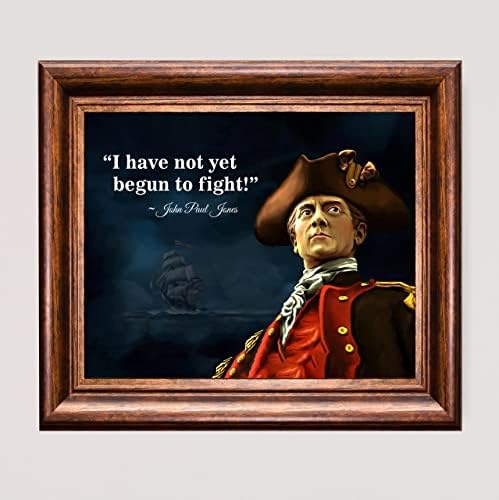 “I Have Not Yet Begun to Fight” Quote- Military Wall Art, Vintage US Navy Wall Art Print- Cpt. John Paul Jones Quote For American Military Decor,
