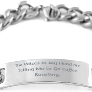 Regalos brillantes para asar café, The Voices in My Head are Telling Me to Go, pulsera de cadena cubana navideña para asar café, café cubano, granos Regalos brillantes para asar café, The Voices in My Head are Telling Me to Go, pulsera de cadena cubana navideña para asar café, café cubano, granos
