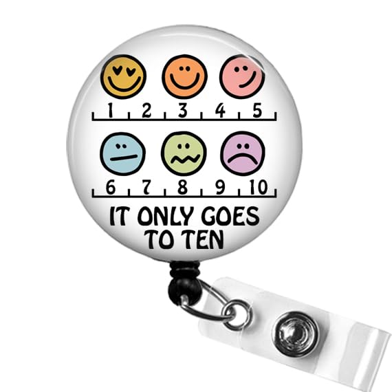 Funny Pain Scale Badge Reel, It Only Goes To Ten Badge Reel, Funny Badge Reel, Pain Specialist Nurse Retractable ID Badge Holder, RN Badge Clip, ER