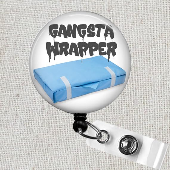 Sterile Processor Badge Reel, Funny SPD Badge ID Holder, Sterilization Wrap Badge Reel, Gangsta Wrapper Badge Holder, Surgical Pack Wrap CSSD Badge