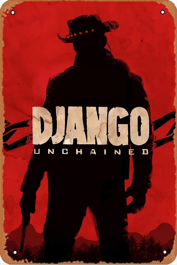 Django – Póster de película Unchained, letrero de metal rojo, letrero de metal de estaño, regalo divertido vintage, decoración de pared retro para